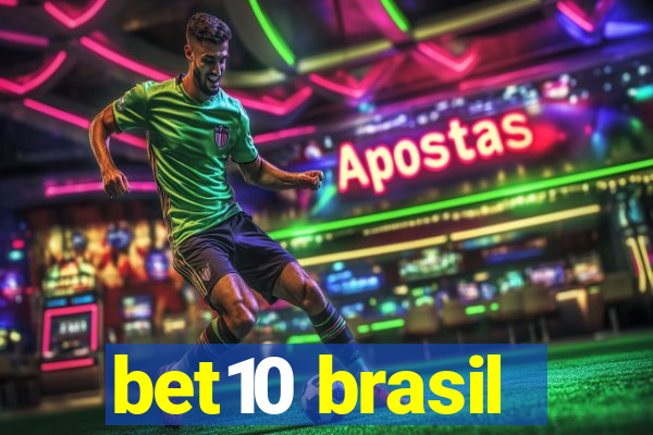 bet10 brasil